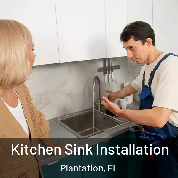  Kitchen Sink Installation Plantation, FL