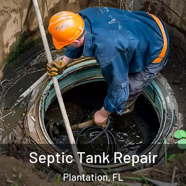  Septic Tank Repair Plantation, FL