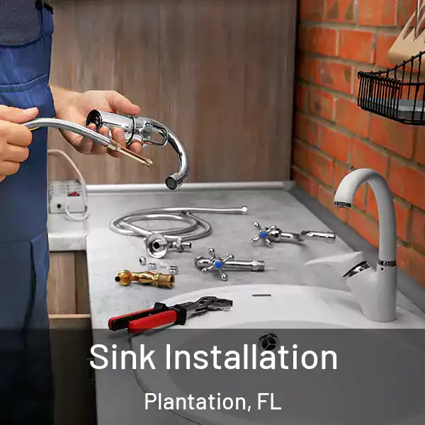  Sink Installation Plantation, FL