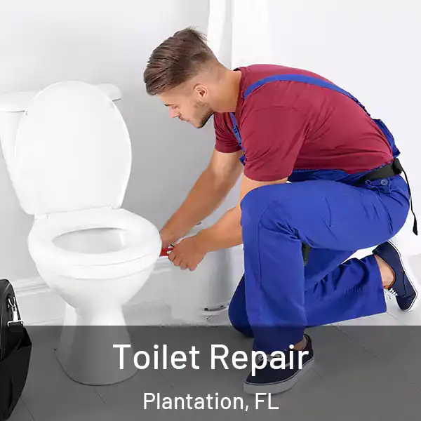 Toilet Repair Plantation, FL