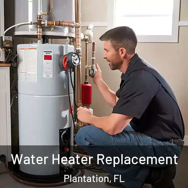  Water Heater Replacement Plantation, FL
